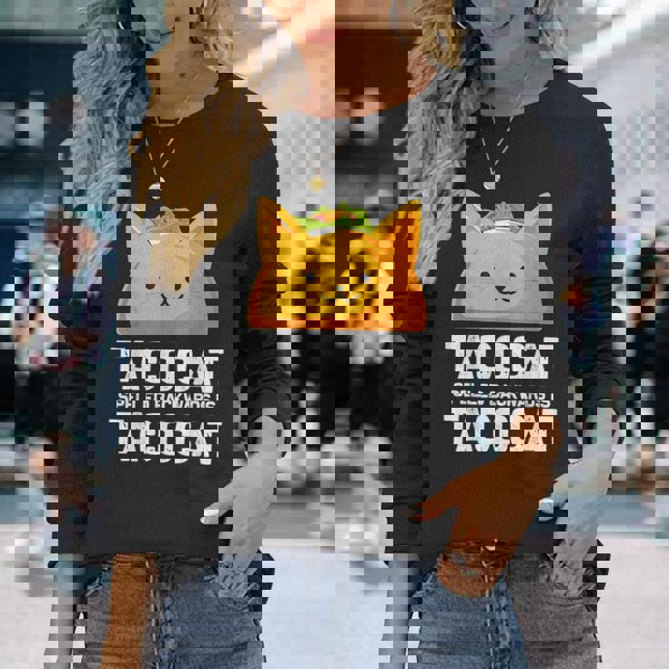 Tacocatpelled Backwards Is Tacocat ファニータコスキャットギフト 長袖Tシャツ 彼女への贈り物