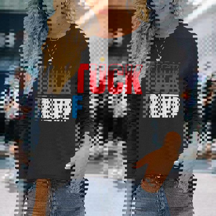 Tuck Frump 面白いアンチトランプデザイン。 長袖Tシャツ 彼女への贈り物