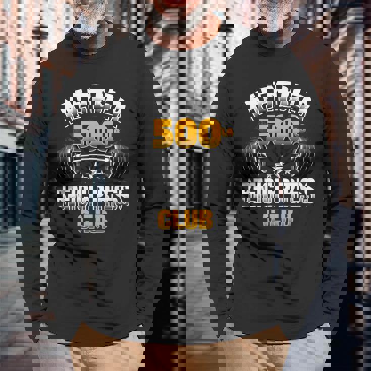 500ポンド ベンチプレスクラブ 長袖Tシャツ 高齢者への贈り物