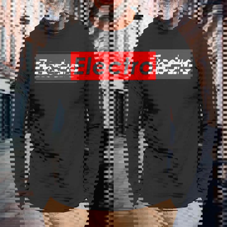 Electro Electronic House Music Edm Electro Mix 長袖Tシャツ 高齢者への贈り物