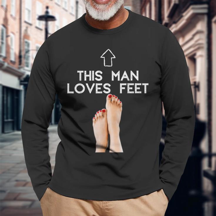 Este Hombre Ama Pies Pies Fetiche Diseño Para Hombre Camiseta de manga larga Regalos para ancianos