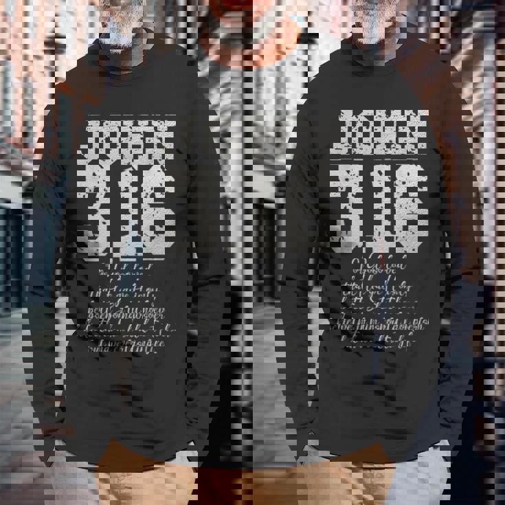 For Godo Loved The World John 316 聖書の言葉 キリスト教 長袖Tシャツ 高齢者への贈り物