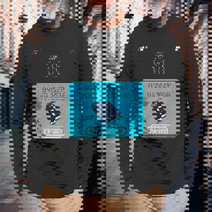 God Hased You A Message – 今すぐ読む 長袖Tシャツ 高齢者への贈り物 God Hased You A Message – 今すぐ読む 長袖Tシャツ 高齢者への贈り物