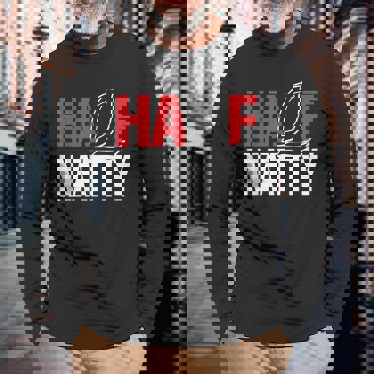 Half Natty ハーフナチュラルステロイドボディービルダー 長袖Tシャツ 高齢者への贈り物