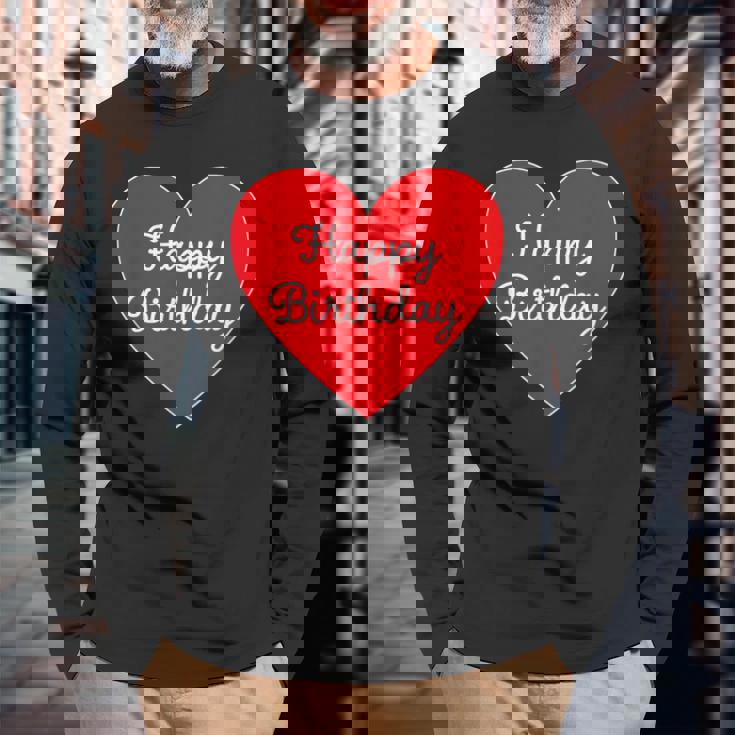 Happy Birthday ハッピーバースデー（お誕生日）ビッグハート サプライズイベント かわいい文字 デザイン 長袖Tシャツ 高齢者への贈り物