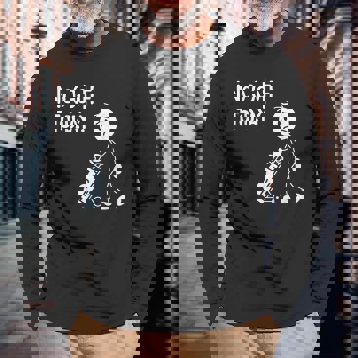 No Golf Todayadtick Man ユーモア ゴルフカートを押す 長袖Tシャツ 高齢者への贈り物