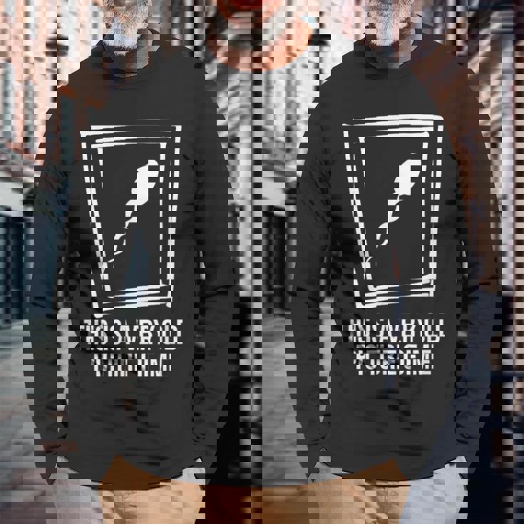 これはとても古い私の絵です 面白い誕生日プレゼント。 長袖Tシャツ 高齢者への贈り物