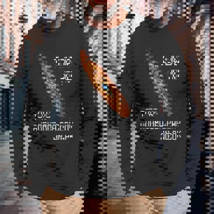 アンドロメダ銀河とバックsf宇宙へ愛してる 長袖Tシャツ 高齢者への贈り物
