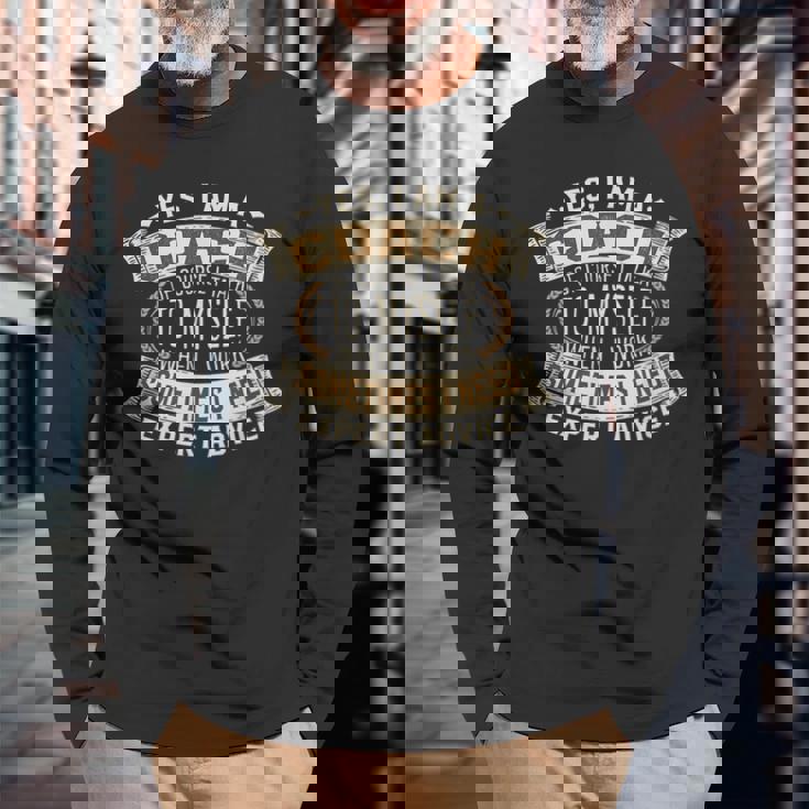 コーチ I トレーナー I 面白いフレーズ I コーチ 長袖Tシャツ 高齢者への贈り物