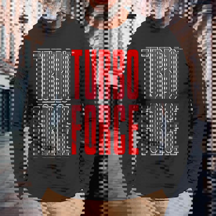 ターボフォース 01 長袖Tシャツ 高齢者への贈り物