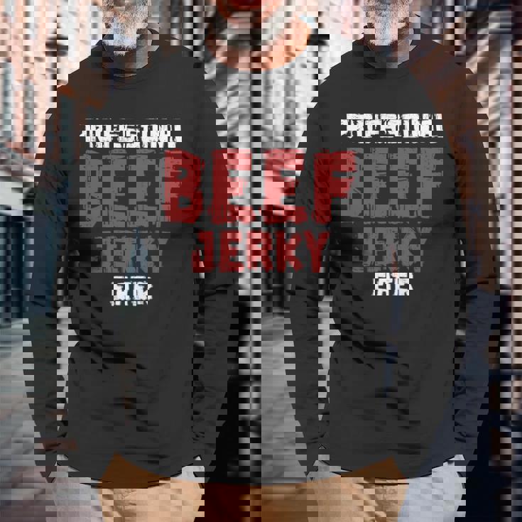 プロフェッショナル・ビーフ・ジャーキー・イーター 肉好き 長袖tシャツ 長袖Tシャツ 高齢者への贈り物