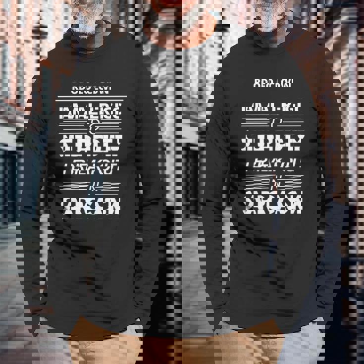 ロデオクラウン私は愚かさにアレルギーがある 長袖tシャツ 長袖Tシャツ 高齢者への贈り物