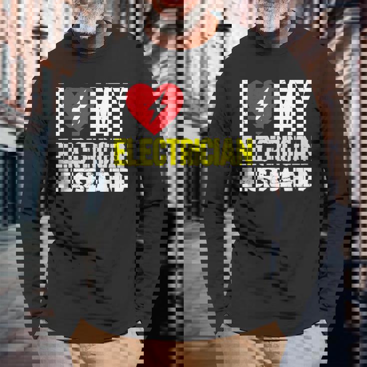 電気技師の夫が大好き 長袖Tシャツ 高齢者への贈り物