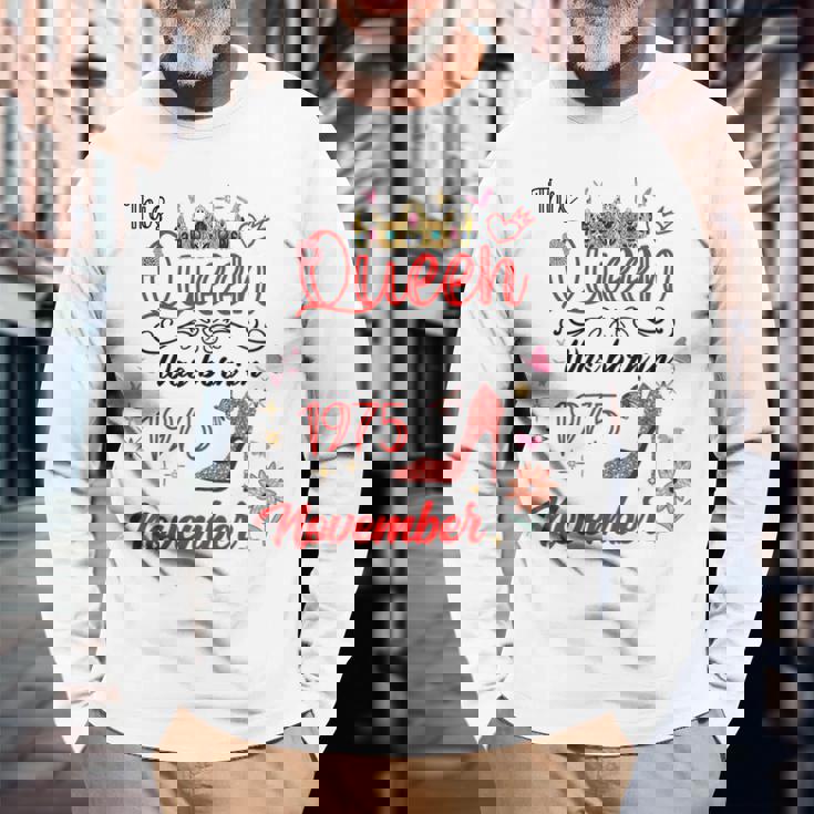 1975年11月 誕生日 この女王は1975年11月に生まれました 長袖Tシャツ 高齢者への贈り物