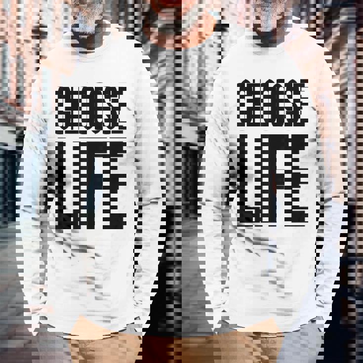 Choose Life 前面と背面の両面デザイン 長袖Tシャツ 高齢者への贈り物