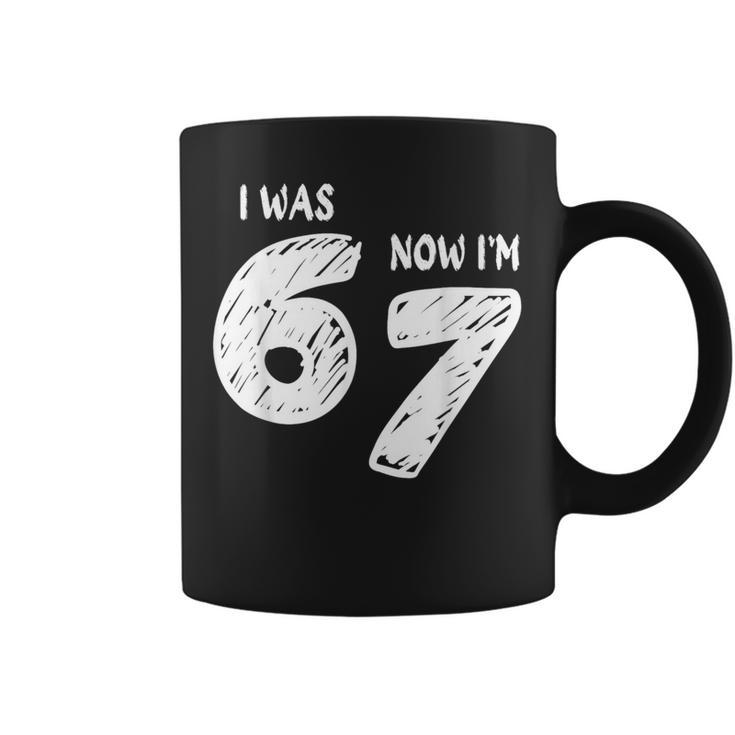 I Was 6 Now I'm 7 67 Meme Viral Trend 7Th Birthday Coffee Mug - Monsterry