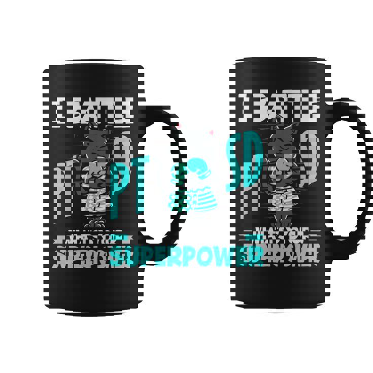 I Battle Ptsd What's Youruperpower Ptsd認識 コーヒーマグ