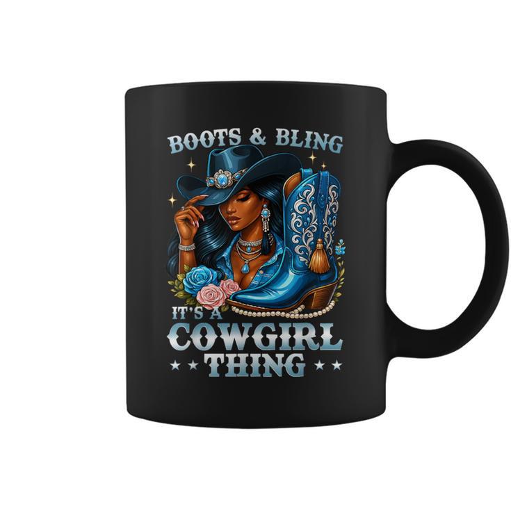 Boots And Bling Its A Cowgirl Thing Rodeo Country Girls Coffee Mug