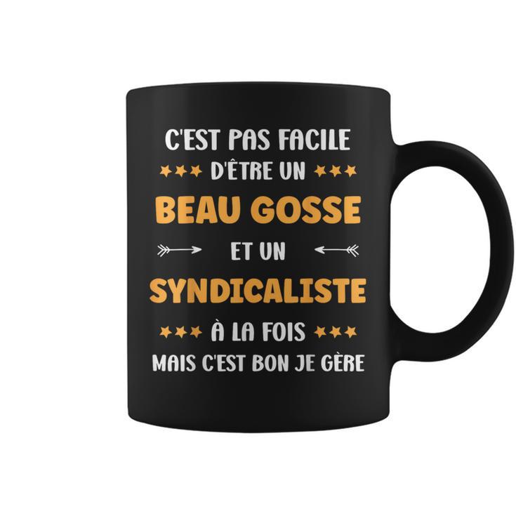 Départuperyndicaliste Beau Gosse Humouryndicaliste Tasse