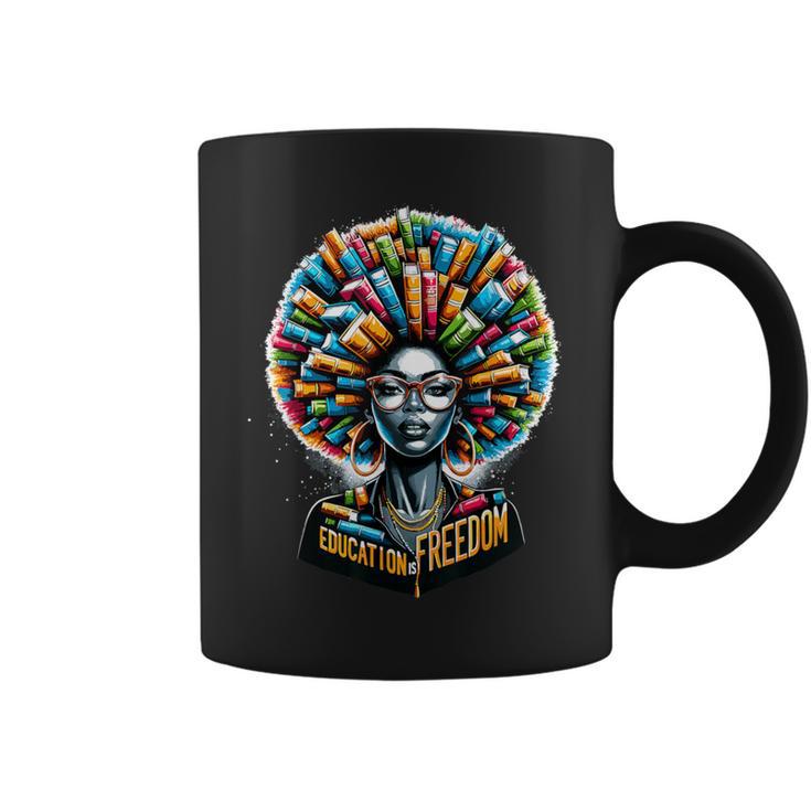 Education Is Freedom Black History Month Teacher Books Afro Coffee Mug -  Thegiftio
