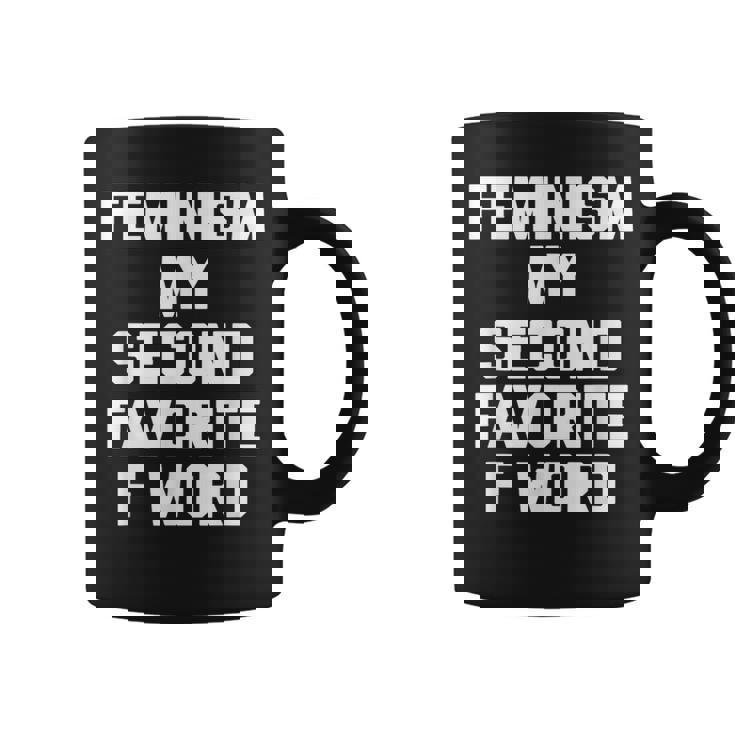 Feminism Myecond Favorite F Word ファニーフェミニスト コーヒーマグ
