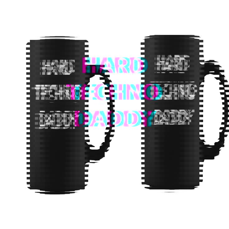 Hard Techno Daddy Edm Electro Music Festival Dad Father Rave コーヒーマグ