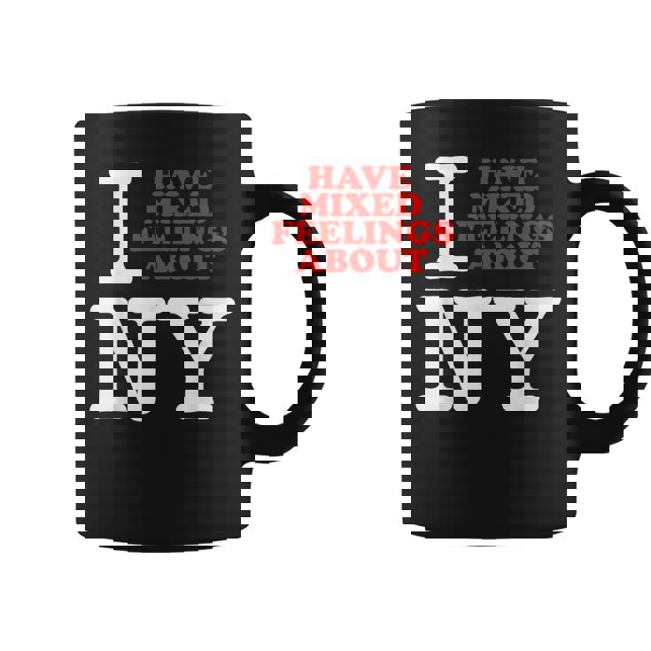 I Have Mixed Feelings About New York コーヒーマグ