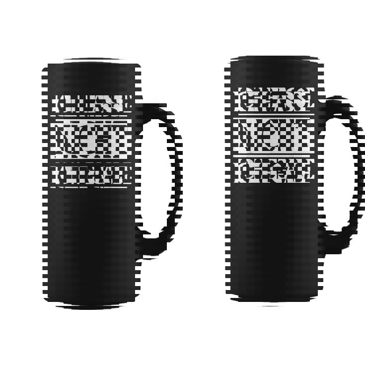 Ich Hasse Nicht Ich Egale ドイツ語のジョーク コーヒーマグ