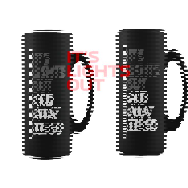 It's Lights Out And Away We Go Race Weekモータースポーツレーシング コーヒーマグ