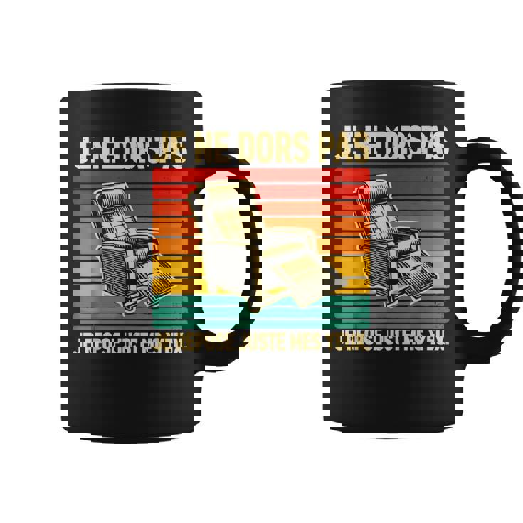 Je Ne Dors Pas Je Repose Juste Mes Yeux Homme Papa Drole Tasse