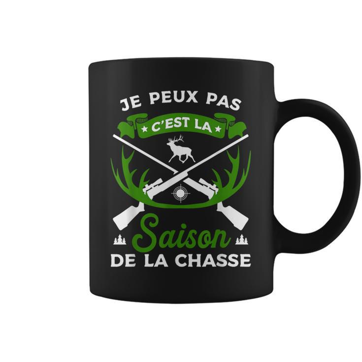 Je Peux Pas C'est Laaison De La Chasse Chasse Chasseur Tasse