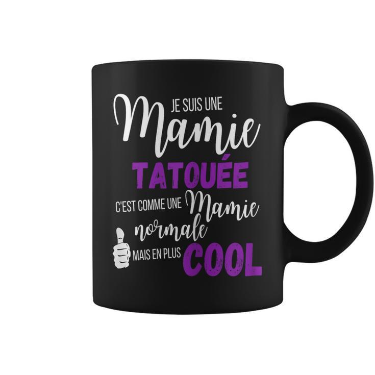 Jeuis Une Mamie Tatouée Humour Tatouage Cadeau Grand-Mère Tasse | Cadeauxyz