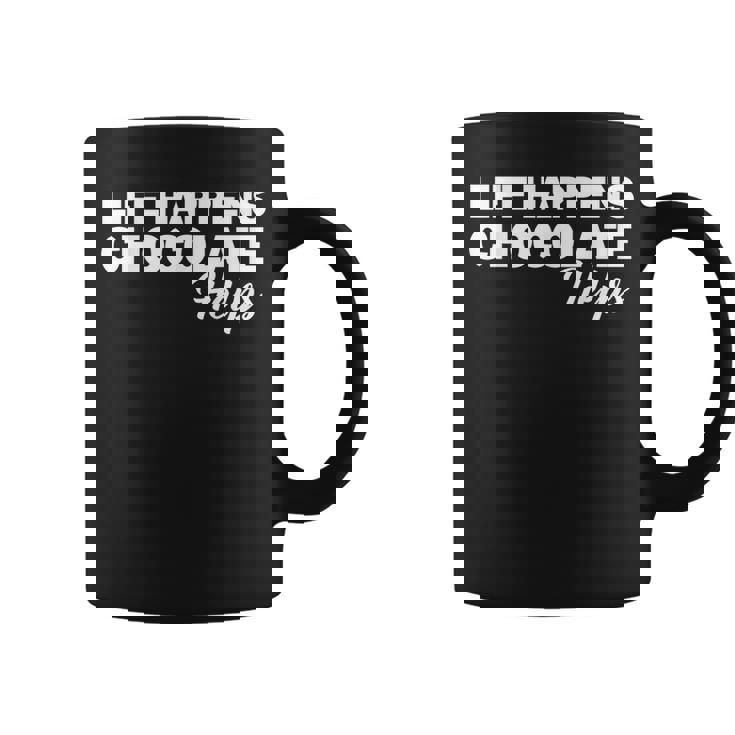 Life Happens チョコレートヘルプ コーヒーマグ