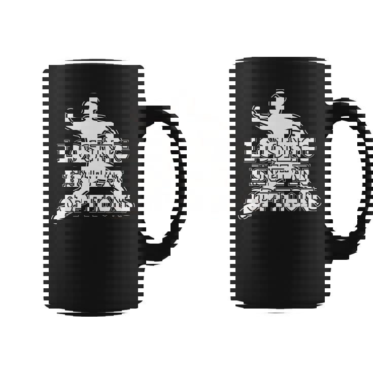 Losing Isn't An Option 長袖tシャツ コーヒーマグ