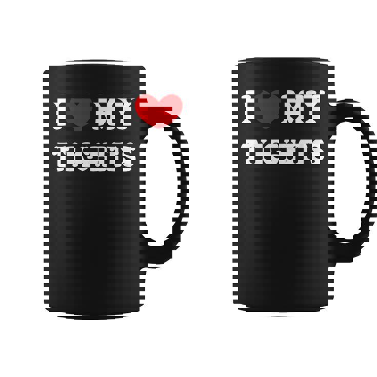 I Love My Tights タイツが大好き コーヒーマグ