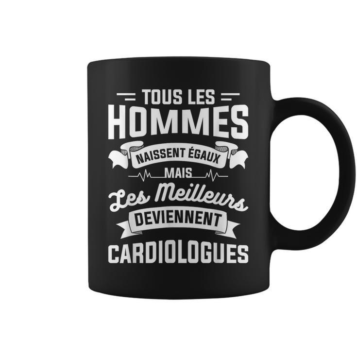 Mais Les Meilleurs Deviennent Cardiologues Cardiologue Tasse