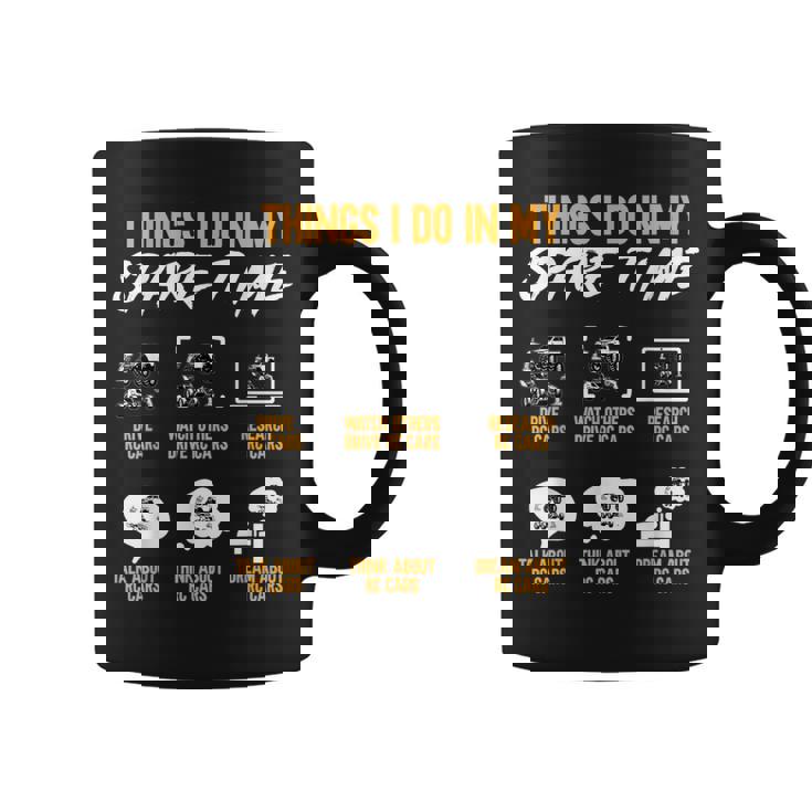 RC Cars Things I Do In My Spare Time Radio Controlled Cars Coffee Mug