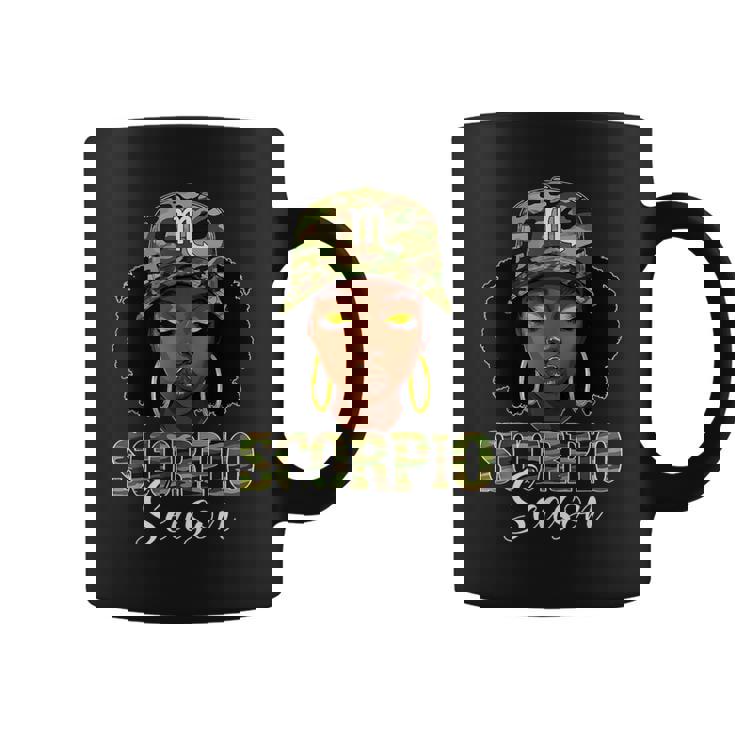 Scorpio Season Black Woman With Camo Hat Birthday Girls Coffee Mug