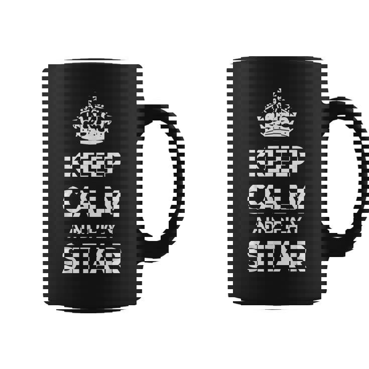 Sitar Players Saying 'Keep Calm And Play Sitar' Coffee Mug