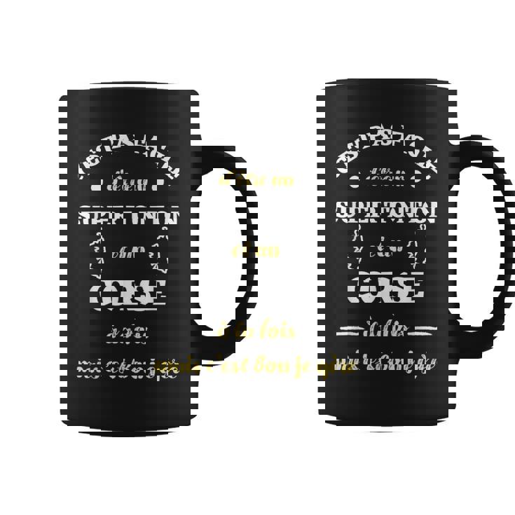 Super Tonton Corse Humour Corsica Homme Humoristique Tasse