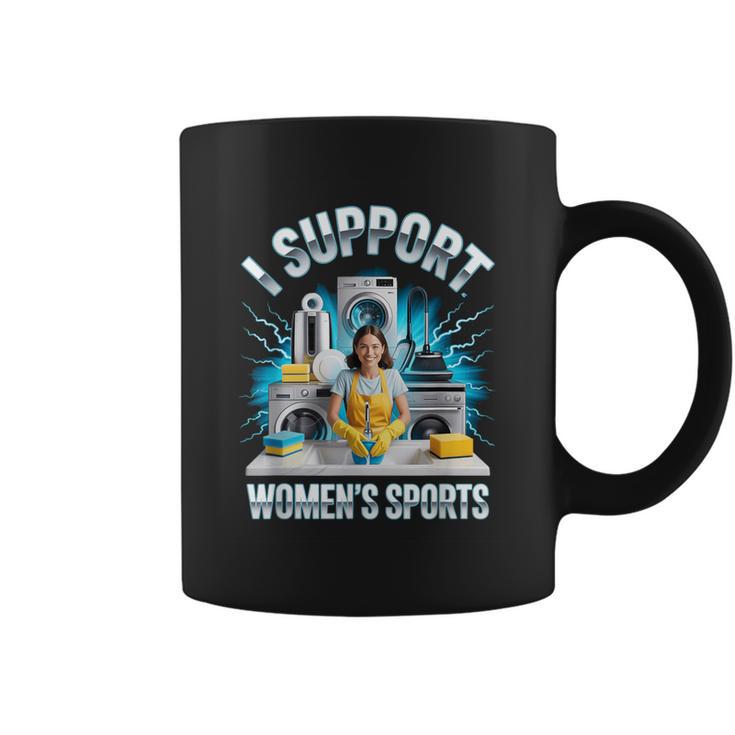 I Support Women's Sports Unwearable Aduld Humor Bootleg Coffee Mug