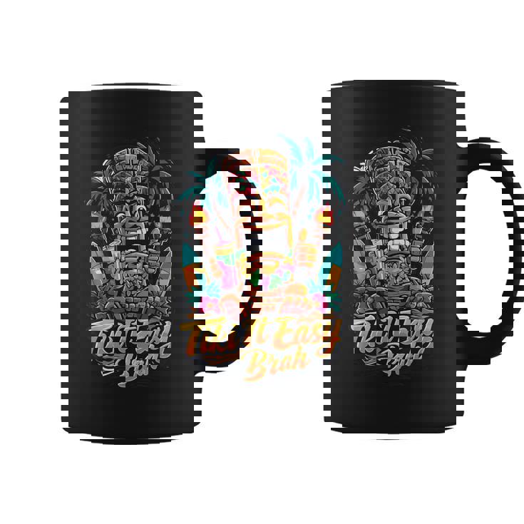 Tiki It Easy Brah トロピカル ティキ パーティー アイランド フィエスタ コーヒーマグ