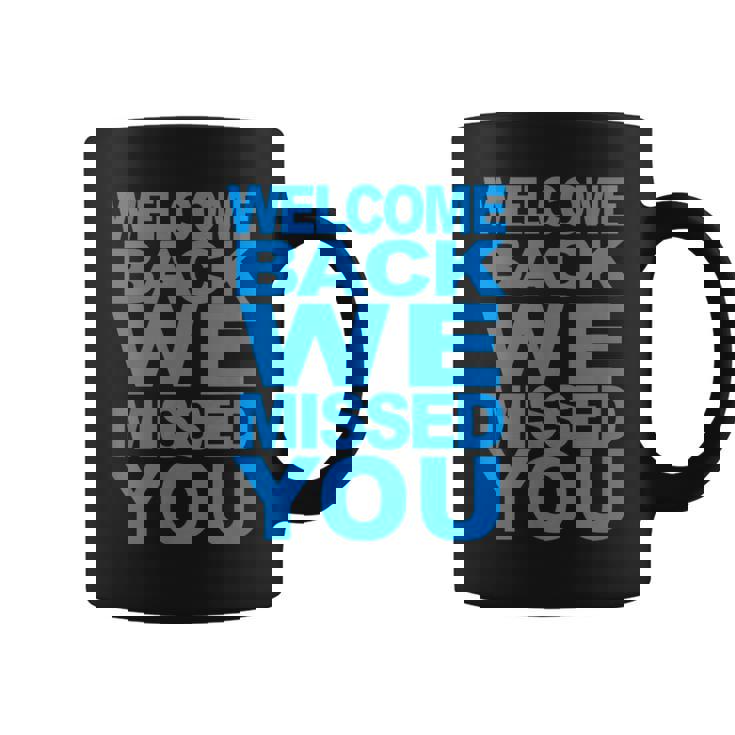 おかえりなさい、会いたかった。再開へようこそ コーヒーマグ