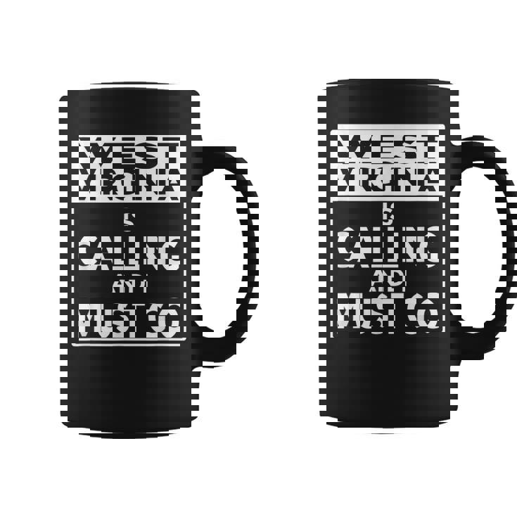 ウェストバージニアtシャツ Westirginia Is Calling And I Must Go コーヒーマグ