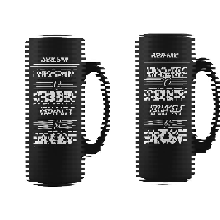 ロデオクラウン私は愚かさにアレルギーがある 長袖tシャツ コーヒーマグ