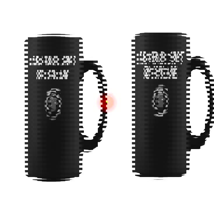 私はそれができないのではないかと心配だデイブ コーヒーマグ