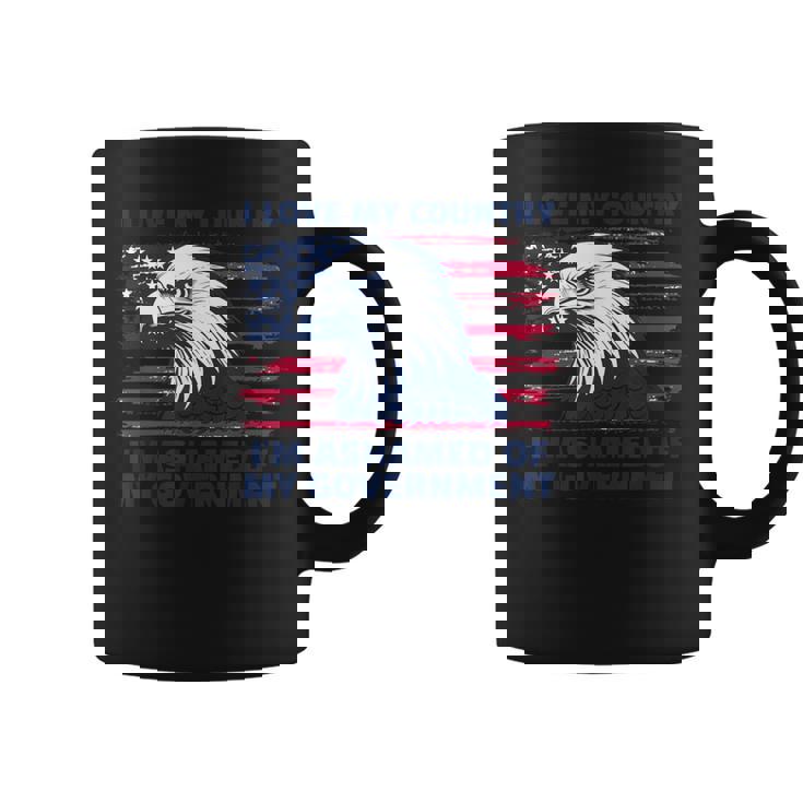 私は自分の国が大好きで、自分の政府が恥ずかしい コーヒーマグ