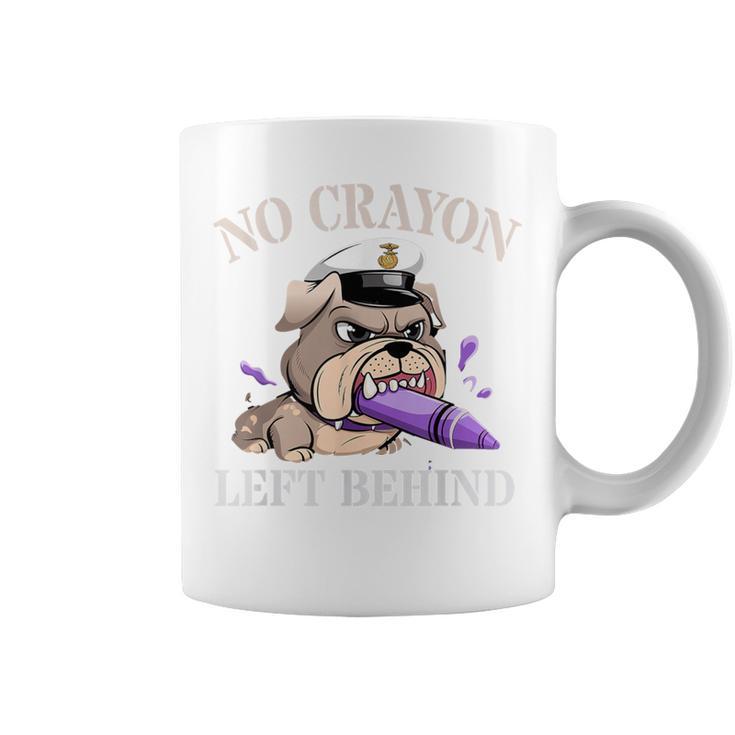 Boys No Crayon Left Behind Corps Squad Military Our Troop Coffee Mug