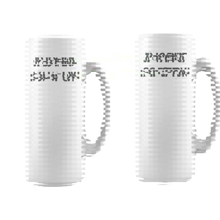 My Boyfriend Is Out Of Town コーヒーマグ