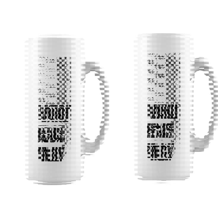 I Workout Because I'm Ugly Gym Fitness I Workout On Back Coffee Mug